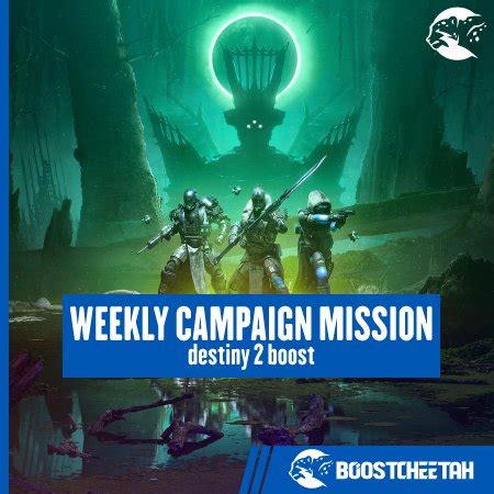 destiny 2 weekly campaign mission